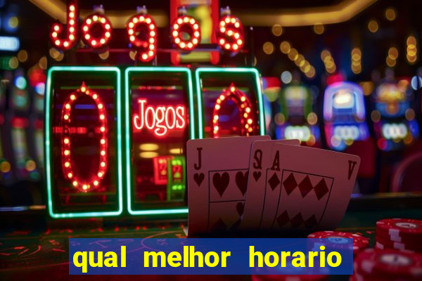 qual melhor horario para jogar big bass bonanza